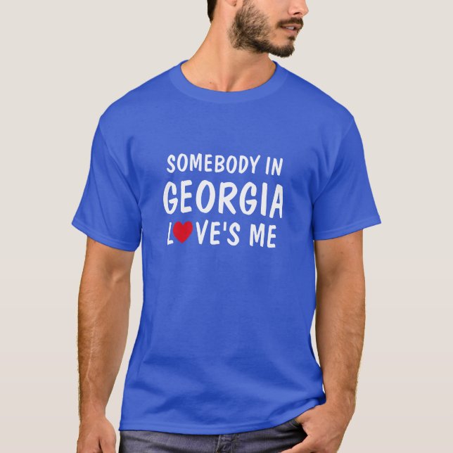 Jemand in Georgia Lieben Ich Shirt (Vorderseite)