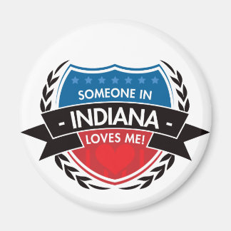 Jemand in Indiana-Lieben Magnet