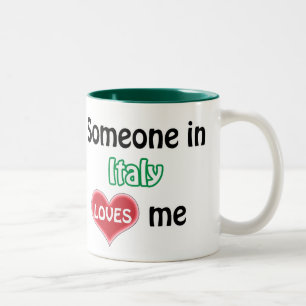 Jemand in Italien Lieben mir Zweifarbige Tasse