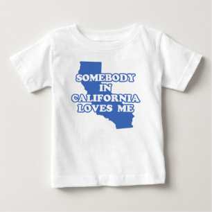 Jemand in Kalifornien Lieben ich Baby T-shirt