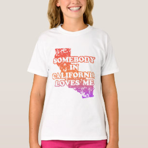 Jemand in Kalifornien Lieben ich T-Shirt