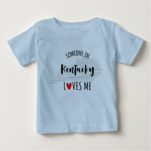 Jemand in Kentucky Lieben Mich Karte Baby T Shirt