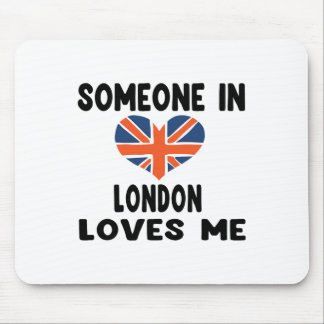 Jemand in London Lieben Me England Britische Flagg Mousepad