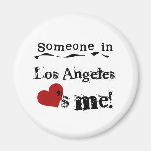 Jemand in Los Angeles Magnet