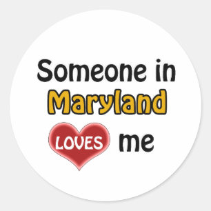 Jemand in Maryland Liebe mir Runder Aufkleber