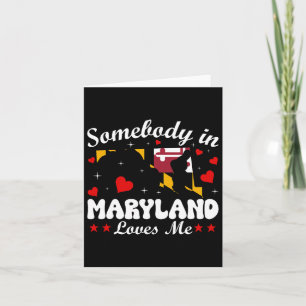 Jemand in Maryland liebt mich Funny Valentine Gesc Karte