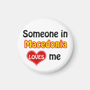 Jemand in Mazedonien Lieben mir Magnet
