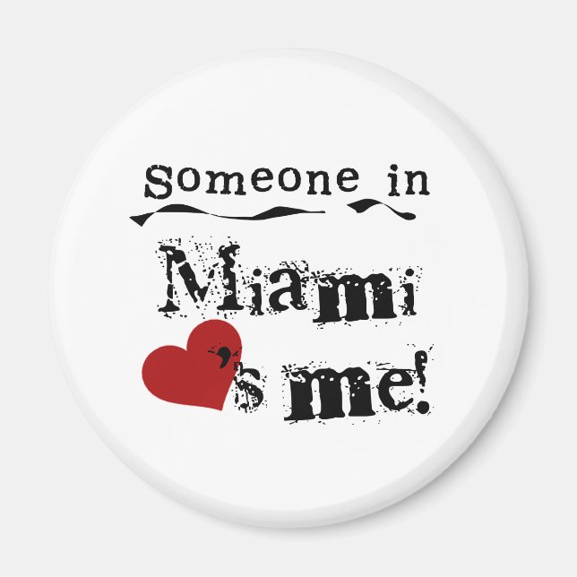 Jemand in Miami Magnet (Vorne)