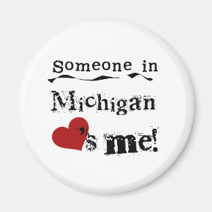 Jemand in Michigan-Lieben Magnet