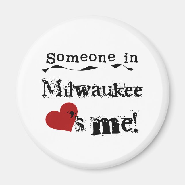 Jemand in Milwaukee Magnet (Vorne)