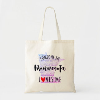 Jemand in Minnesota Liebe mir deinen Individuelle  Tragetasche