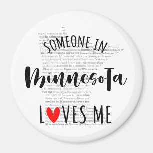 Jemand in Minnesota Lieben Me Magnet