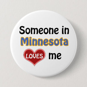 Jemand in Minnesota Lieben mir Button