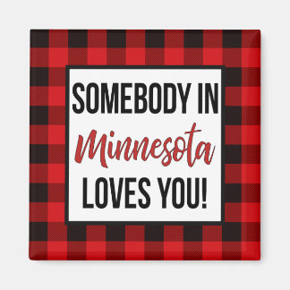 Jemand in Minnesota Lieben Sie Magnet