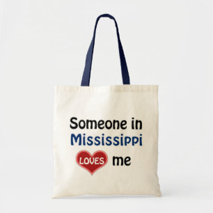 Jemand in Mississippi Lieben mir Tragetasche