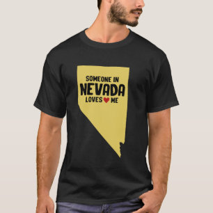 Jemand in Nevada Lieben ich 2 T-Shirt