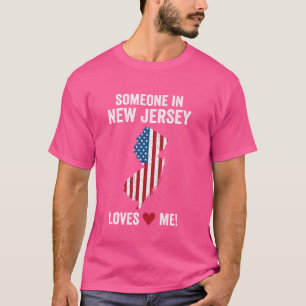 Jemand in New Jersey Lieben ich T-Shirt