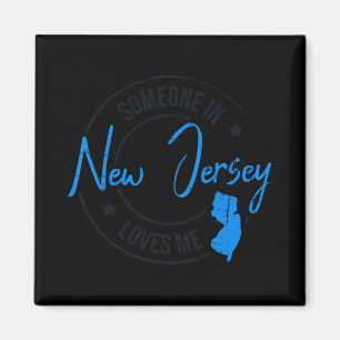 Jemand in New Jersey liebt mich New Jersey Magnet