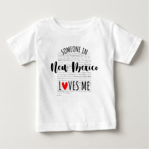 Jemand in New Mexico Lieben Mich Map Baby T Shirt