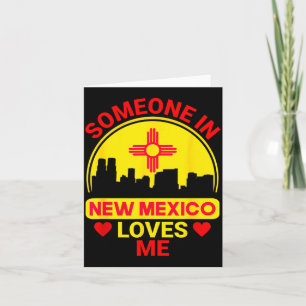 Jemand in New Mexico liebt mich. Liebe New Mexico  Karte