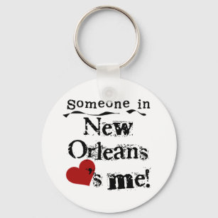 Jemand in New Orleans Schlüsselanhänger