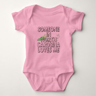 Jemand in Nord-CarolinaLieben ich Baby Strampler