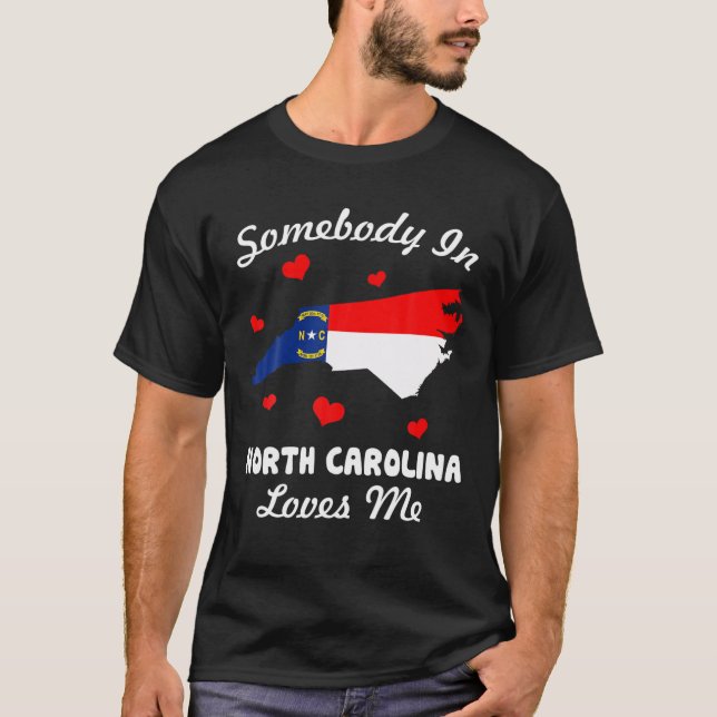 Jemand in North Carolina Lieben T-Shirt (Vorderseite)
