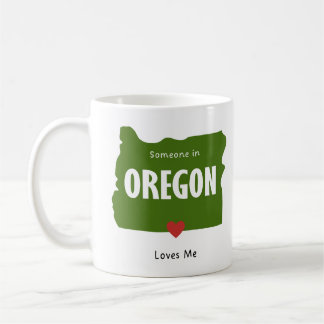 Jemand in Oregon Liebe Me Kaffee und Tee Tasse