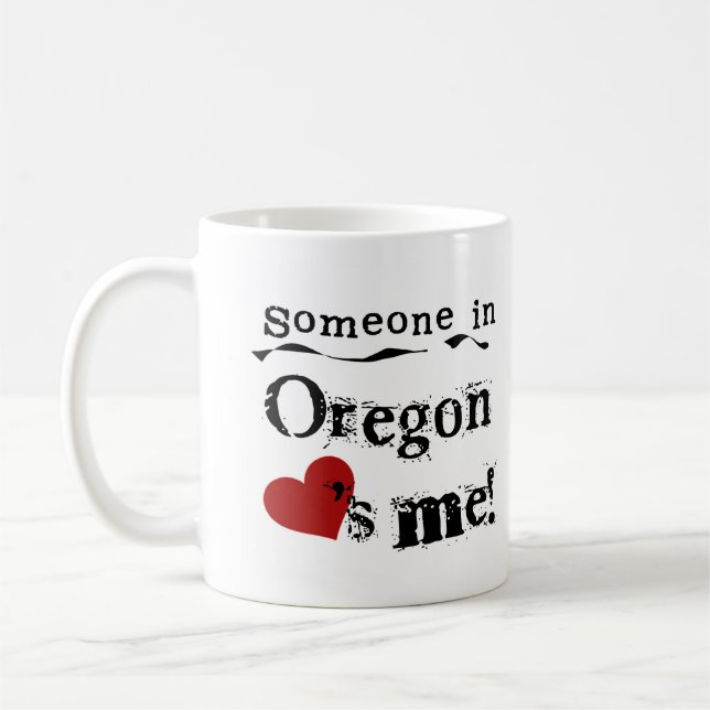 Jemand in Oregon-Lieben ich Tasse (Links)