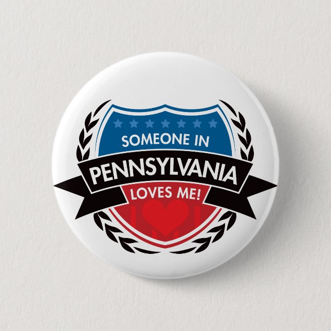 Jemand in Pennsylvania-Lieben ich Button (Vorderseite)