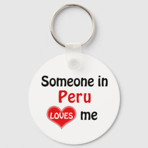 Jemand in Peru Lieben mir Schlüsselanhänger
