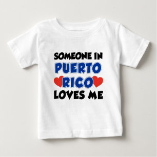 Jemand in Puerto Rico Lieben Baby T-shirt