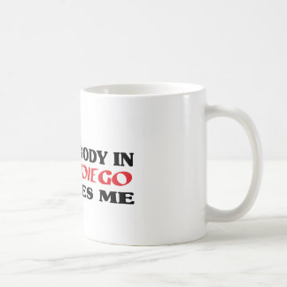 Jemand in San Diego Lieben mich in Shirt Kaffeetasse
