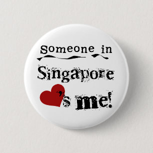 Jemand in Singapur-Lieben ich Button
