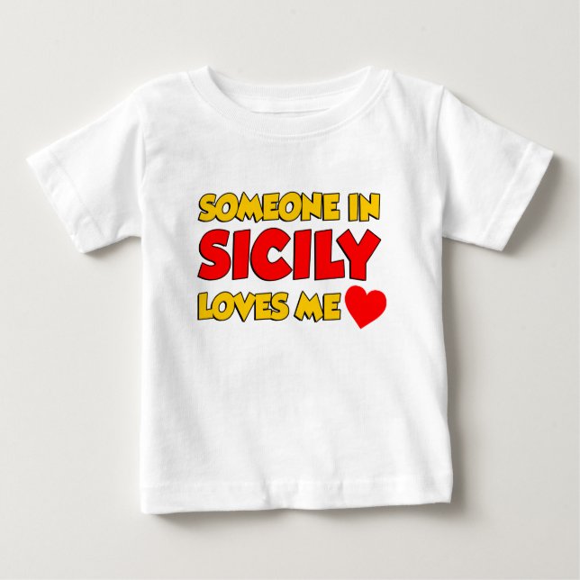 Jemand in sizilianischen Lieben Baby T-shirt (Vorderseite)
