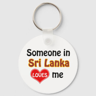 Jemand in Sri Lanka Liebe mir Schlüsselanhänger