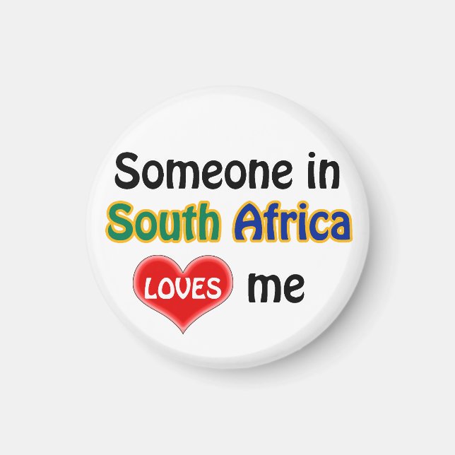 Jemand in Südafrika liebt mich Magnet (Vorne)