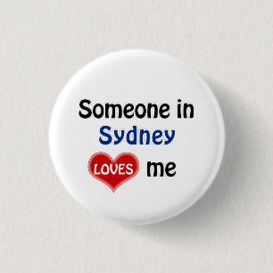 Jemand in Sydney Lieben mich Button