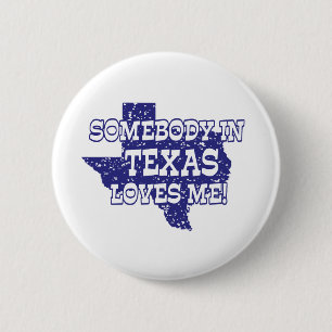 Jemand in Texas Lieben Button