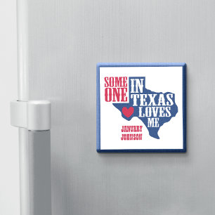 Jemand in Texas Lieben Magnet