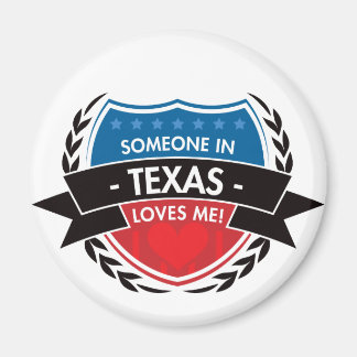Jemand in Texas-Lieben Magnet