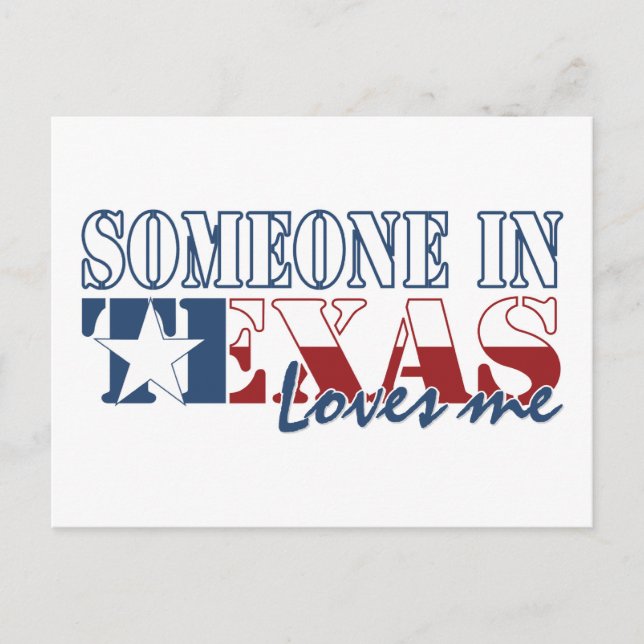 Jemand in Texas Lieben Me Postkarte (Vorderseite)