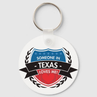 Jemand in Texas-Lieben Schlüsselanhänger
