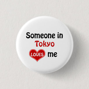 Jemand in Tokio Lieben mich Button