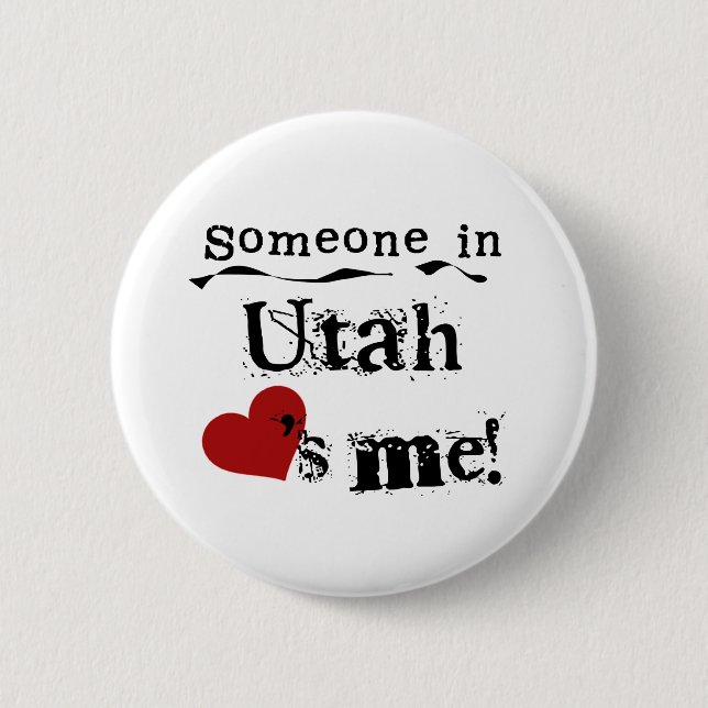 Jemand in Utah-Lieben ich Button (Vorderseite)