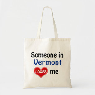 Jemand in Vermont Lieben mir Tragetasche