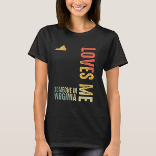 Jemand in Virginia Lieben Me Classic Retro Staat T-Shirt