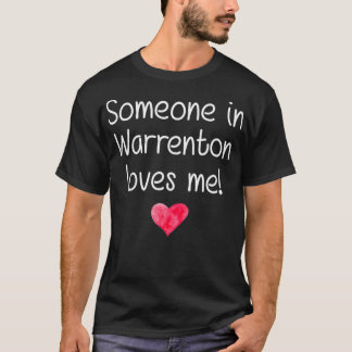 Jemand in WARRENTON MO MISSOURI Lieben Me City Hom T-Shirt