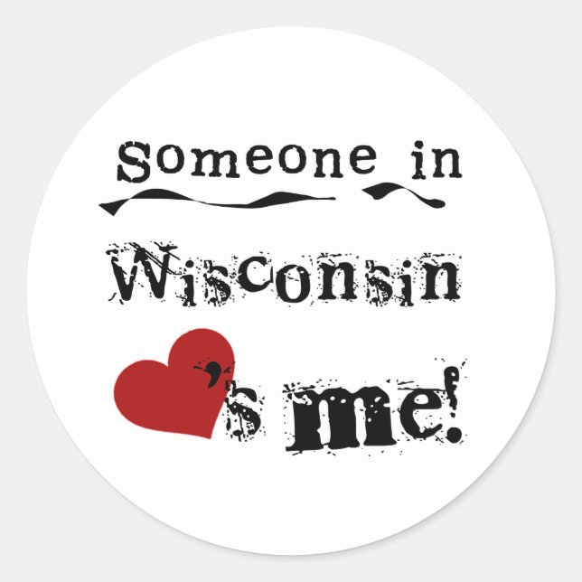 Jemand in Wisconsin Lieben Runder Aufkleber (Vorderseite)