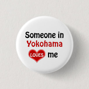 Jemand in Yokohama Lieben mich Button